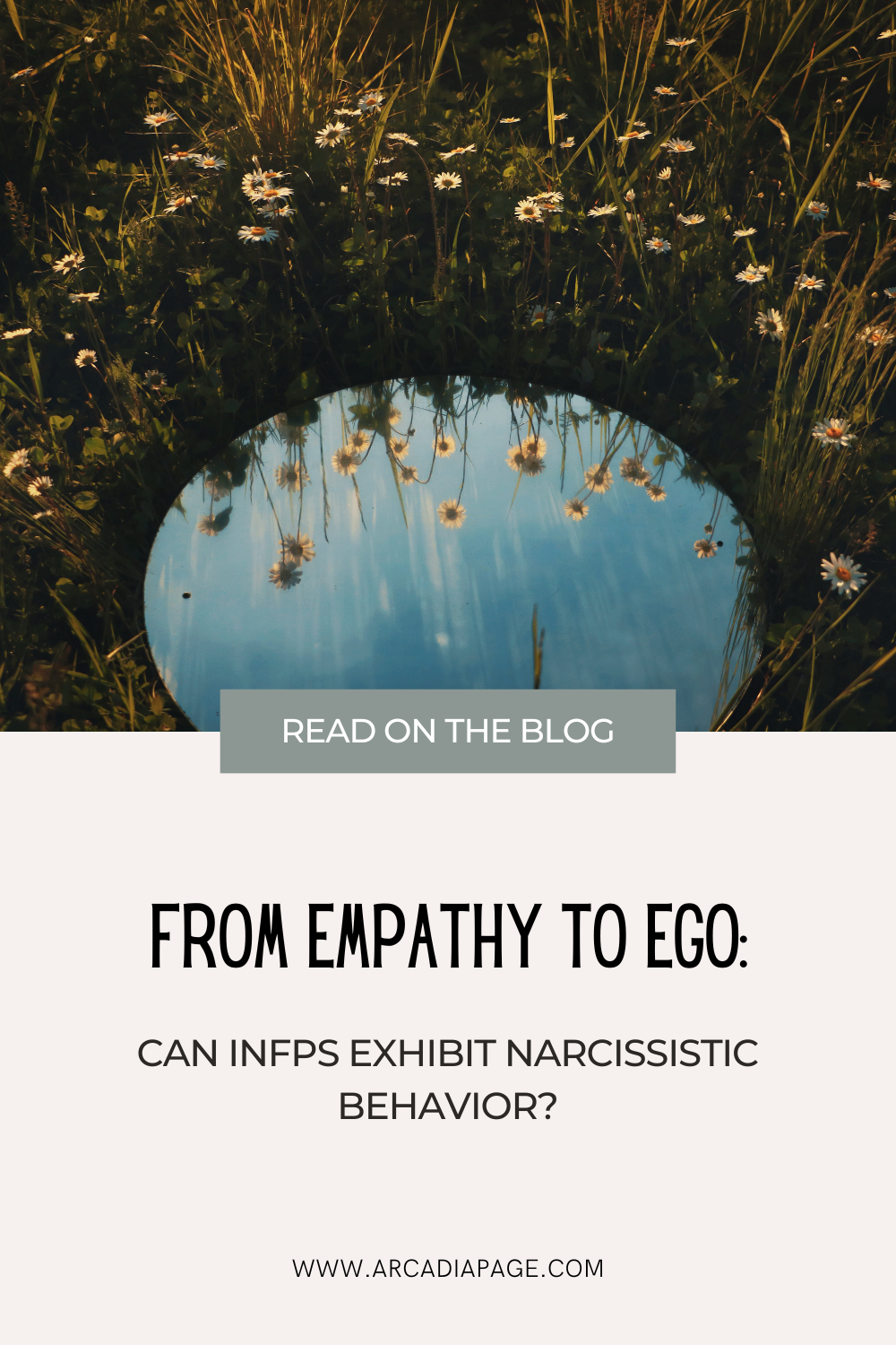 INFP ego, empathy and narcissism