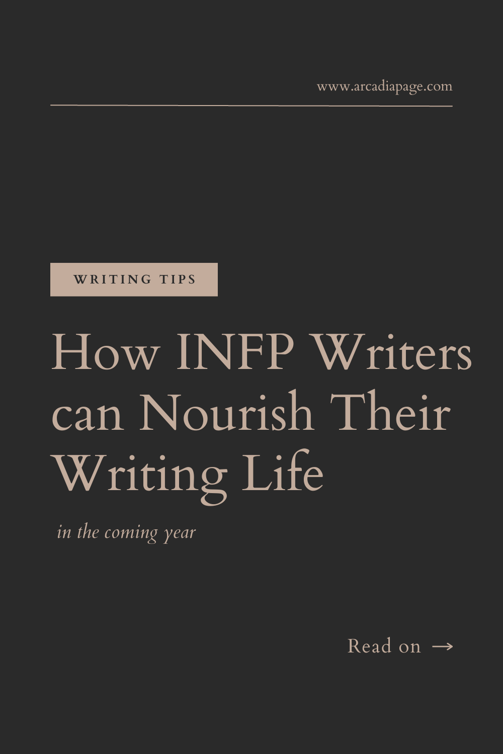 How INFP Writers can Nourish Their Writing Life